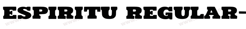 Espiritu Regular字体转换